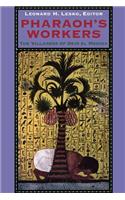 Pharaoh's Workers