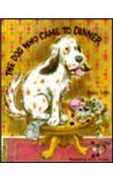 The Dog Who Came to Dinner, Softcover, Beginning to Read