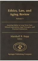 Ethics, Law, and Aging Review, Volume 9