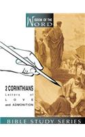 2 Corinthians: Letters of Love and Admonition