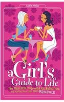 A Girl's Guide to Life