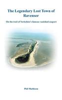 Legendary Lost Town of Ravenser