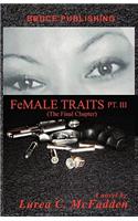 Female Traits III