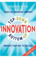 Bottom-up and Top-Down Innovation