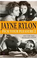 Pick Your Pleasure 2