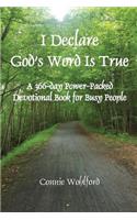 I Declare God's Word Is True