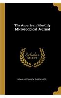 The American Monthly Microscopical Journal