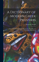 Dictionary of Modern Greek Proverbs