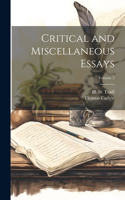 Critical and Miscellaneous Essays; Volume 5