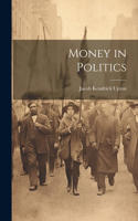 Money in Politics