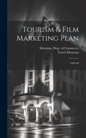 Tourism & Film Marketing Plan