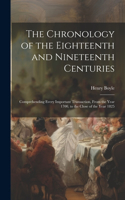 Chronology of the Eighteenth and Nineteenth Centuries