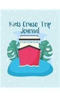 Kids Cruise Trip Journal: A Vacation Diary with Ocean Animals Graphics for Kids of All Ages