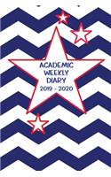 Academic Weekly Diary 2019 - 2020: Weekly Academic diary/Planner for the Student or Teacher/Lecturer/Tutor with added extras in Diary - Cover USA 22