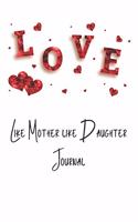 Like Mother Like Daughter Journal