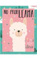 No Prob Llama, Llama 2020 Calendar: 2020 Calendar with Daily, Weekly and Monthly View - 8.5 x 11 Inch Notebook Organizer