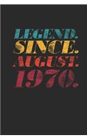 Legend Since August 1970: Dotted Bullet Notebook - 49th Birthday Gift or 49th Anniversary Gift Idea