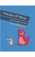 House of Mice