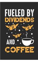 Fueled by Dividends and Coffee