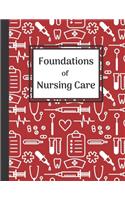 Foundations of Nursing Care
