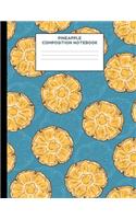 Pineapple Composition Notebook: Half Wide Ruled / Half Blank, Dot Grid Paper Notebook