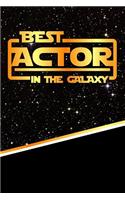 The Best Actor in the Galaxy: Weekly Planner Notebook Book 120 Pages 6"x9"
