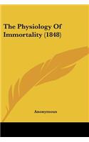 Physiology Of Immortality (1848)