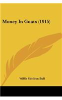 Money In Goats (1915)