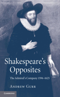 Shakespeare's Opposites