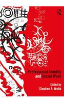 Professional Identity and Social Work