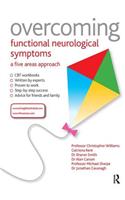 Overcoming Functional Neurological Symptoms: A Five Areas Approach