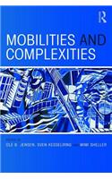 Mobilities and Complexities