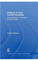 Violence in Post-Conflict Societies