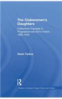 The Clubwomen's Daughters
