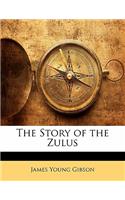 The Story of the Zulus