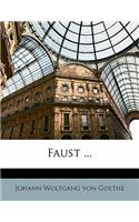 Faust ...