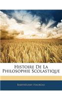 Histoire De La Philosophie Scolastique