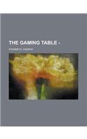 The Gaming Table - Volume 2