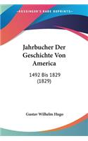 Jahrbucher Der Geschichte Von America