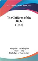 The Children of the Bible (1852)