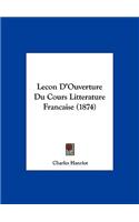 Lecon D'Ouverture Du Cours Litterature Francaise (1874)