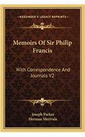 Memoirs of Sir Philip Francis