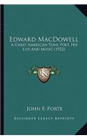 Edward MacDowell