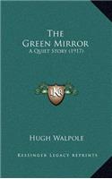 The Green Mirror