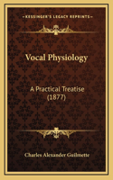 Vocal Physiology