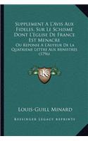 Supplement A L'Avis Aux Fideles, Sur Le Schisme Dont L'Eglise de France Est Menacre
