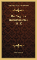 Sieg Des Industrialismus (1911)