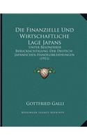 Die Finanzielle Und Wirtschaftliche Lage Japans