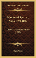 I Contratti Speciali, Anno 1898-1899