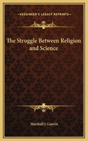 Struggle Between Religion and Science